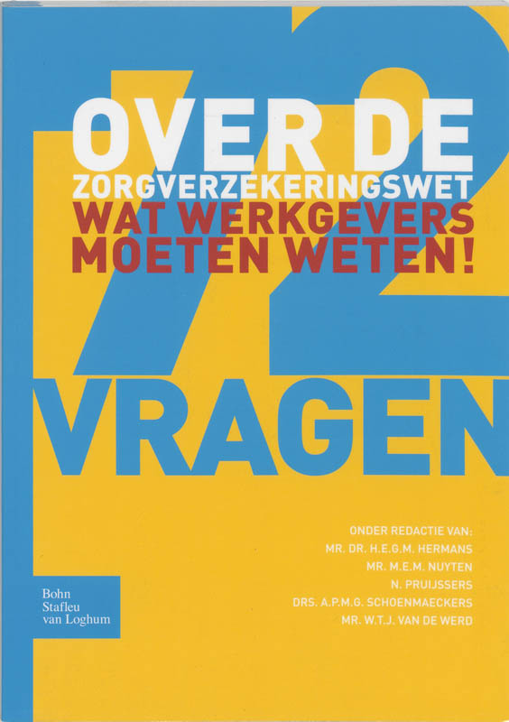 Omslag van 72 vragen over de zorgverzekeringswet