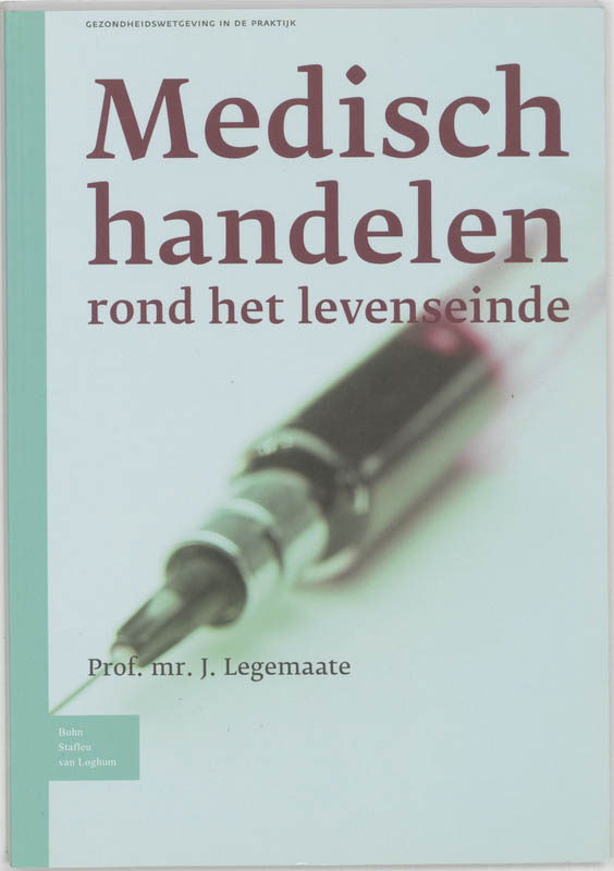 Omslag van Medisch handelen rond het levenseinde