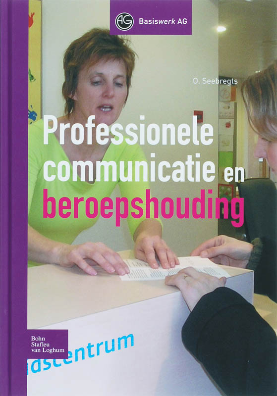 Omslag van Professionele communicatie en beroepshouding