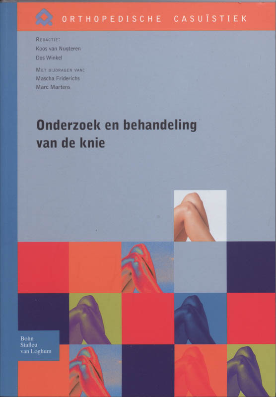 Omslag van Onderzoek en behandeling van de knie