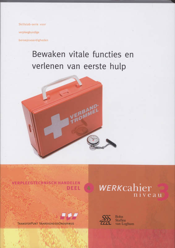 Omslag van 4 Bewaken vitale levensfuncties en verlenen van eerste hulp