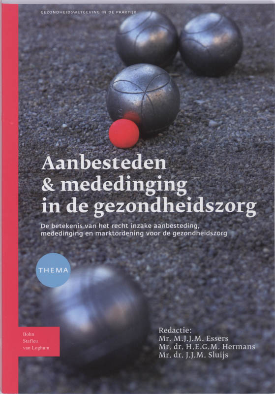 Omslag van Aanbesteden & mededinging in de gezondheidszorg