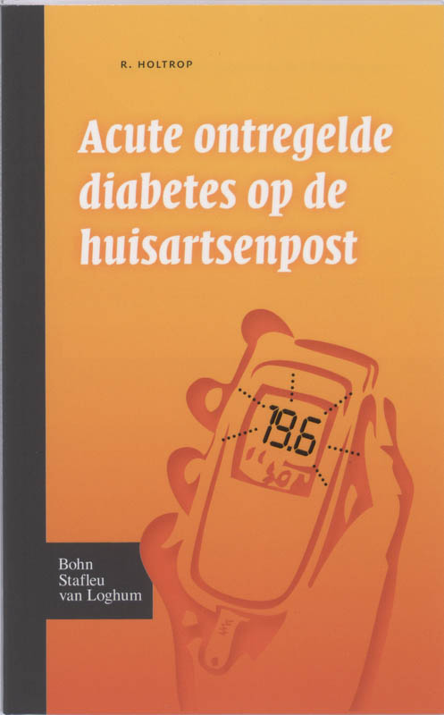 Omslag van Acute ontregelde diabetes op de huisartsenpost