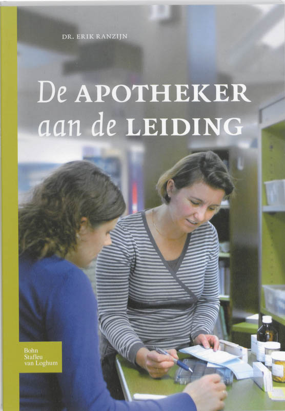 Omslag van De apotheker aan de leiding
