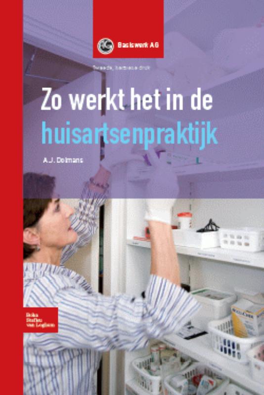 Omslag van Zo werkt het in de huisartsenpraktijk