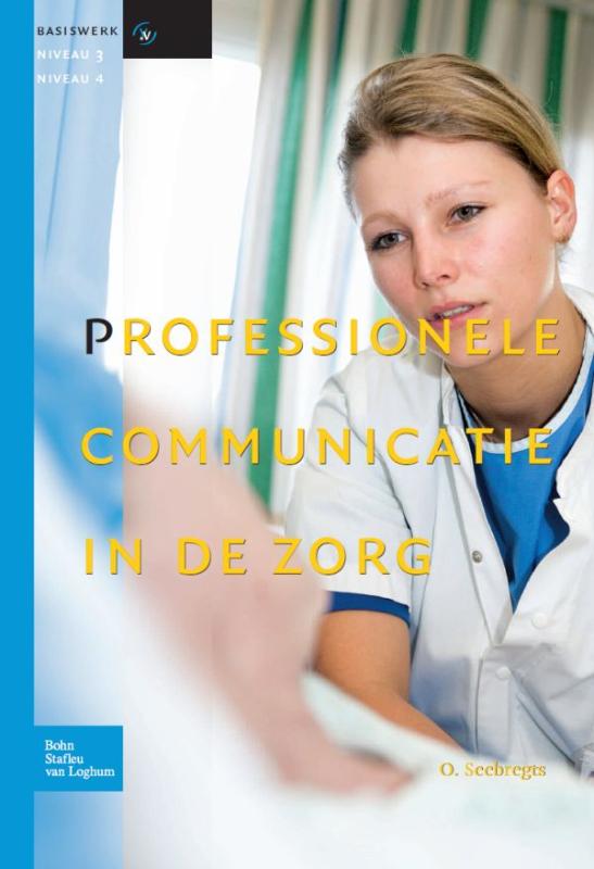 Omslag van Professionele communicatie in de zorg
