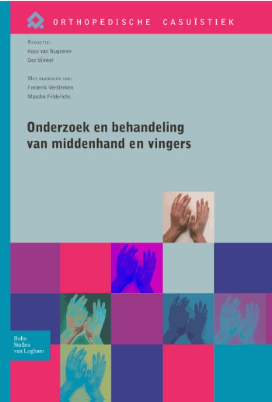 Omslag van Onderzoek en behandeling van middenhand en vingers
