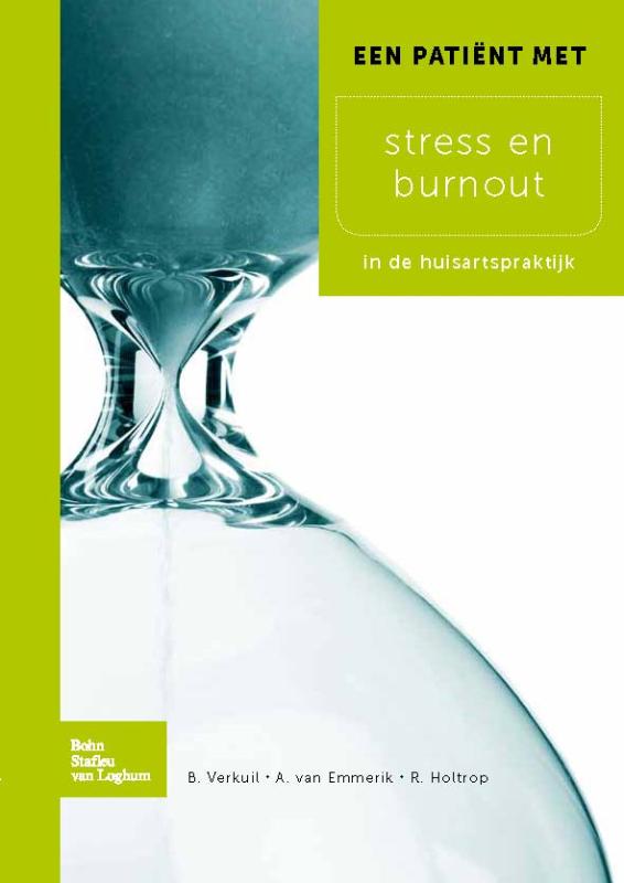 Omslag van Een patient met stress en burnout