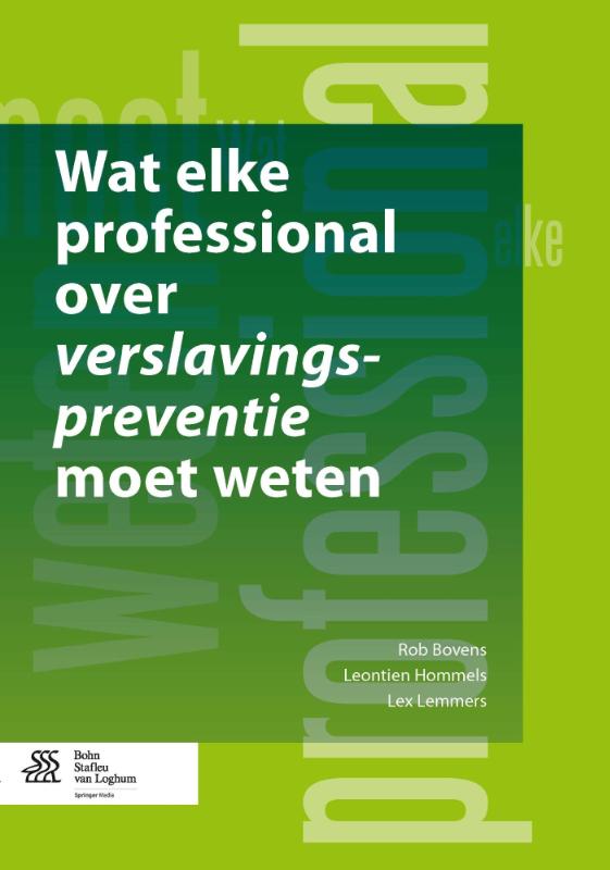 Omslag van Wat elke professional over verslavingspreventie moet weten