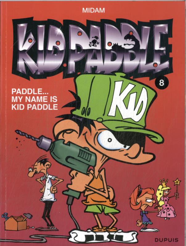 Omslag van Paddle, My name is Kid Paddle