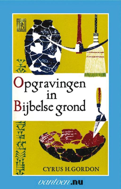 Omslag van Opgravingen in Bijbelse grond