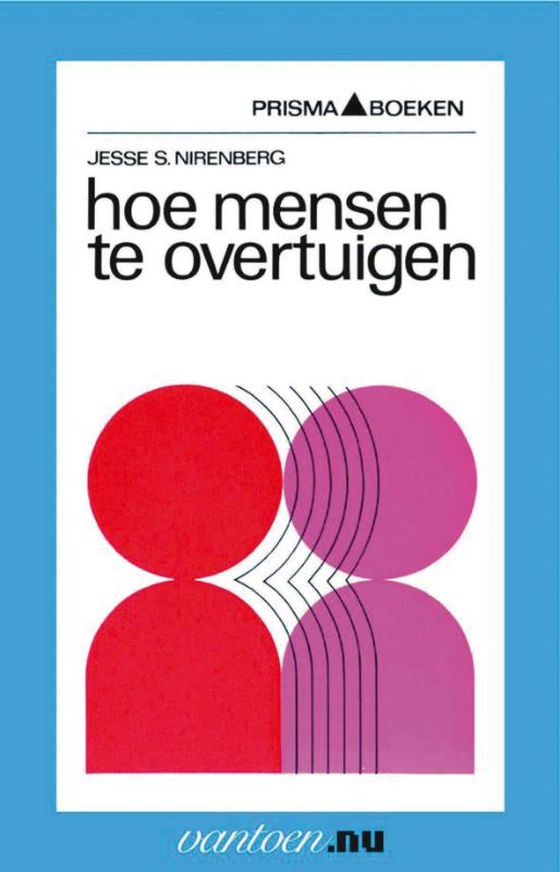 Omslag van Hoe mensen te overtuigen