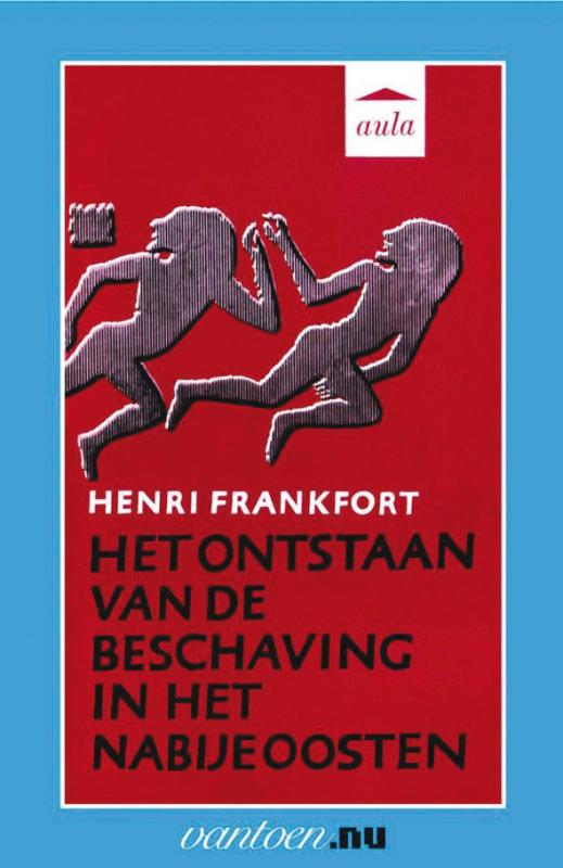 Omslag van Ontstaan van de beschaving van het nabije oosten