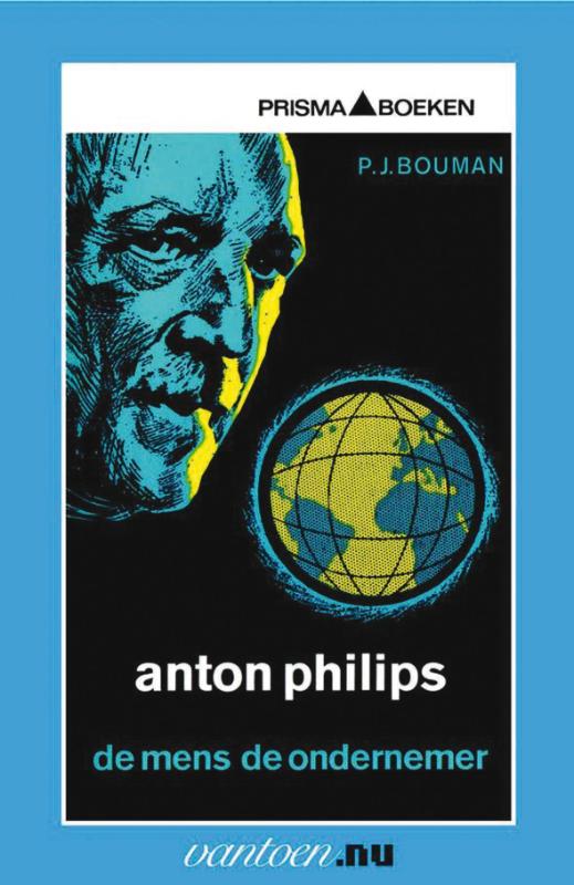 Omslag van Anton Philips - de mens, de ondernemer