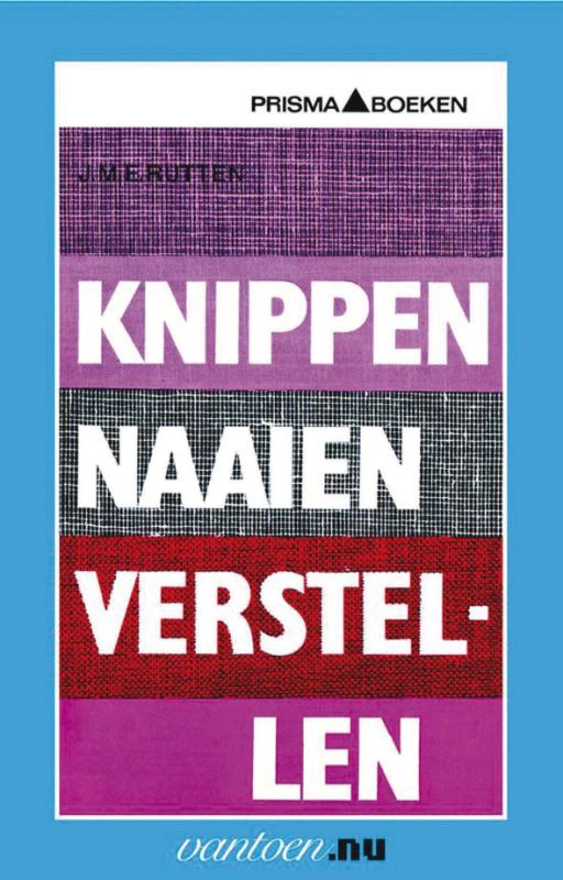 Omslag van Knippen naaien verstellen