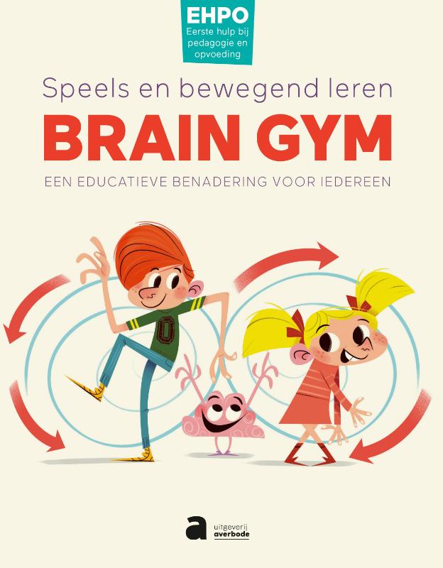 Omslag van Brain Gym - Speels en bewegend leren