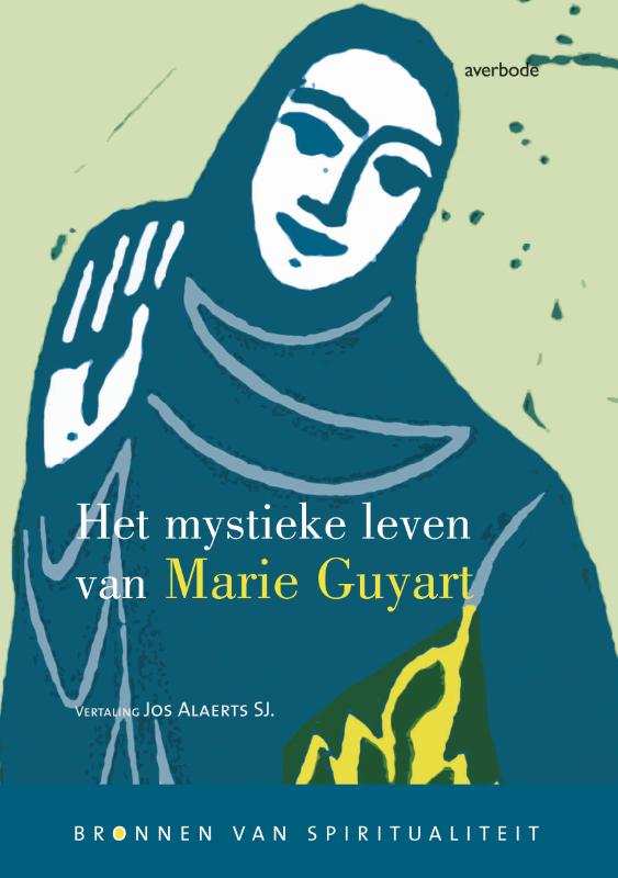 Omslag van Het mystieke leven van Marie Guyart