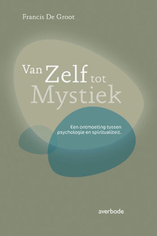 Omslag van Van zelf tot mystiek