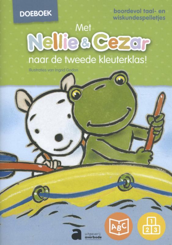 Omslag van Met Nellie & Cezar naar de tweede kleuterklas