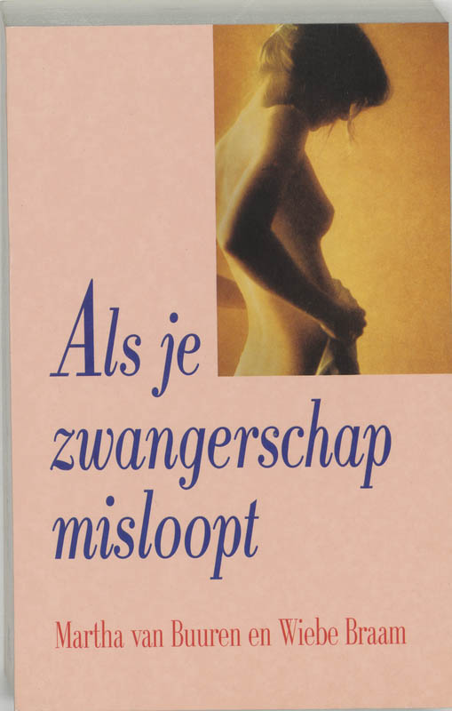 Omslag van Als je zwangerschap misloopt