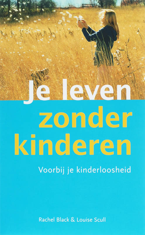 Omslag van Je leven zonder kinderen