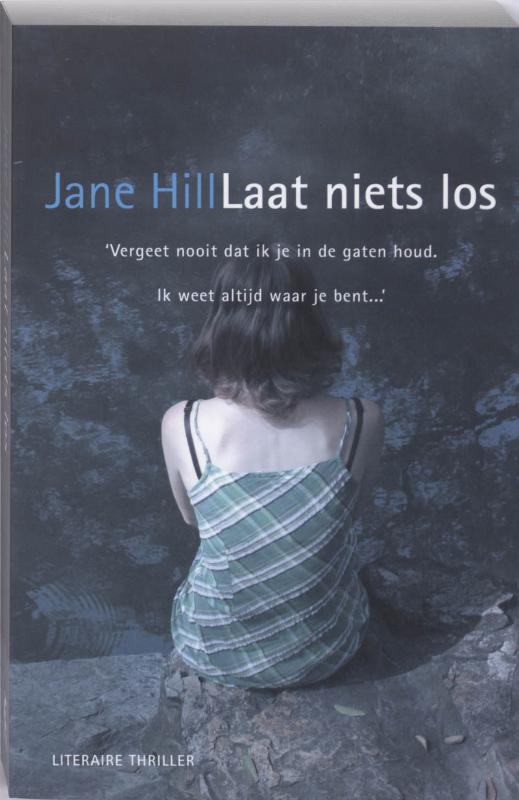 Omslag van Laat niets los
