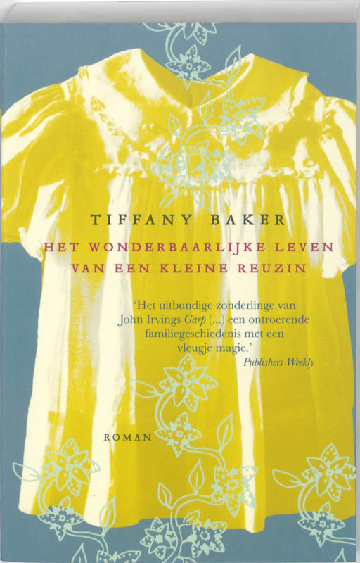 Omslag van Het wonderbaarlijke leven van een kleine reuzin