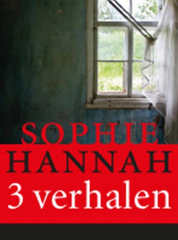 Omslag van Drie korte verhalen van Sophie Hannah