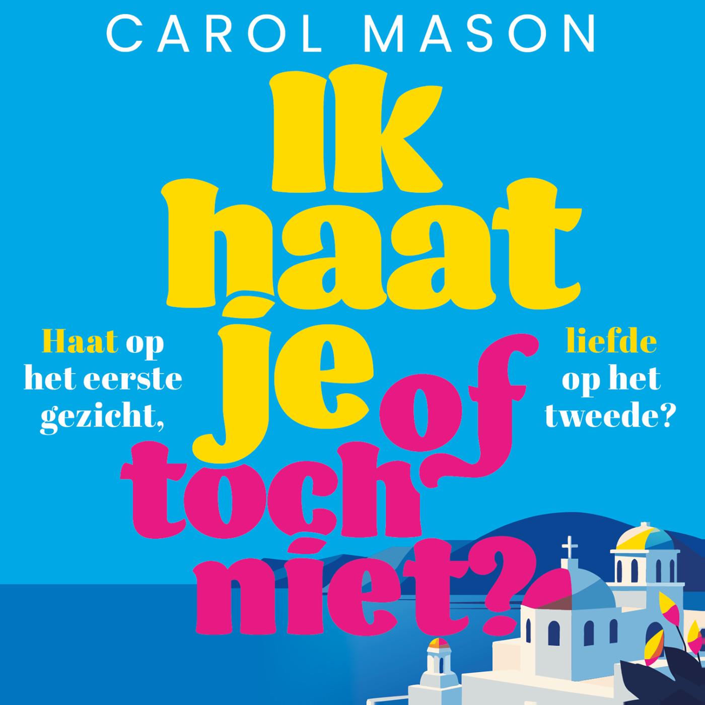 Omslag van Ik haat je, of toch niet?