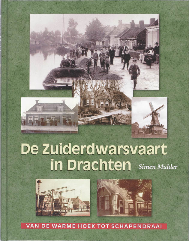 Omslag van De Zuiderdwarsvaart in Drachten
