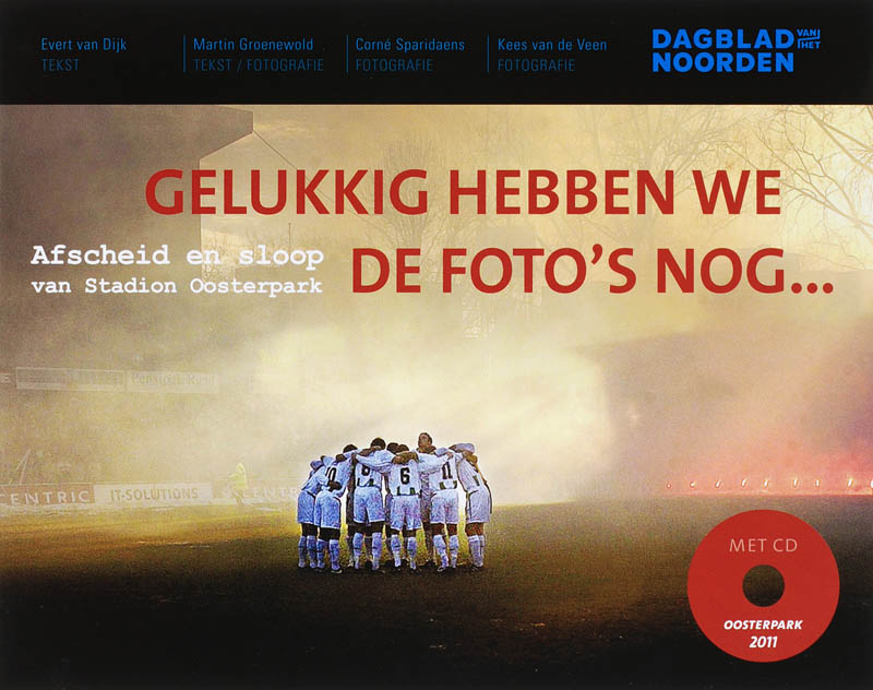 Omslag van Gelukkig hebben wij de foto's nog