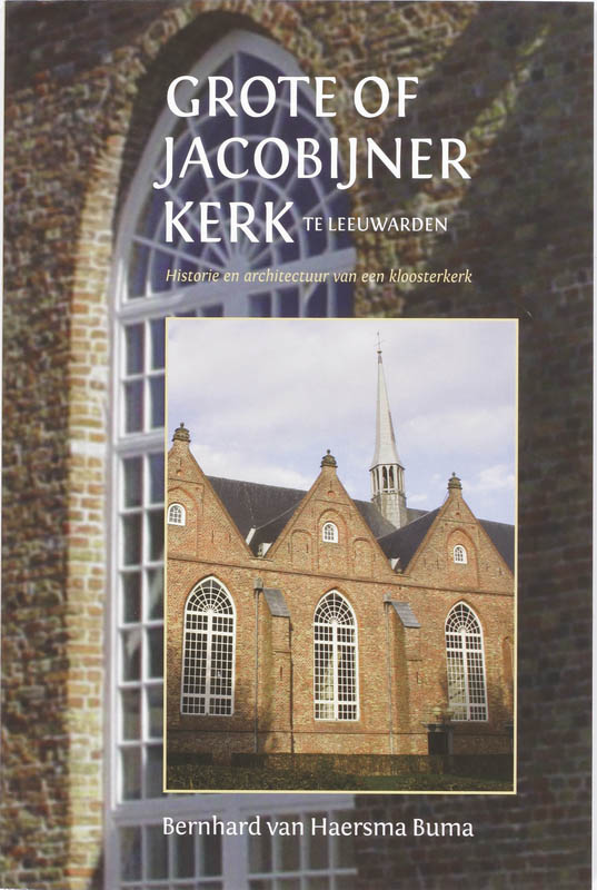 Omslag van De Grote of Jacobijnerkerk