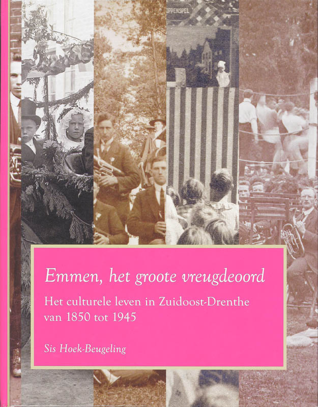 Omslag van Emmen, het groote vreugdeoord