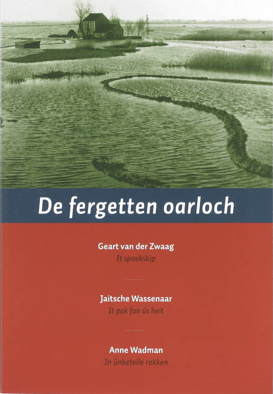 Omslag van De fergetten oarloch