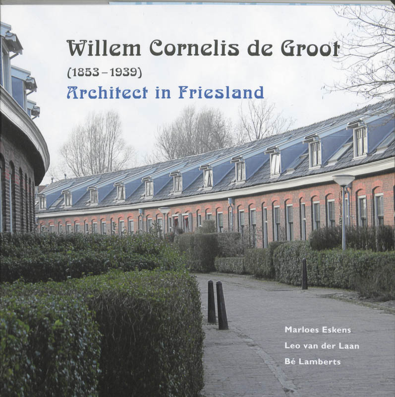 Omslag van Willem Cornelis de Groot (1853-1939)