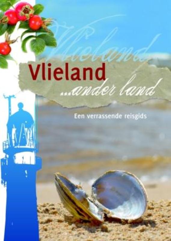 Omslag van Vlieland... ander land