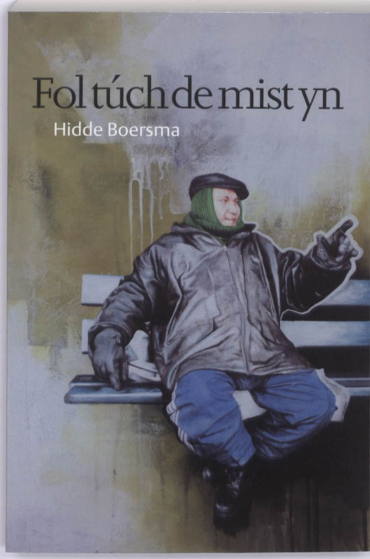 Omslag van Fol tuch de mist yn