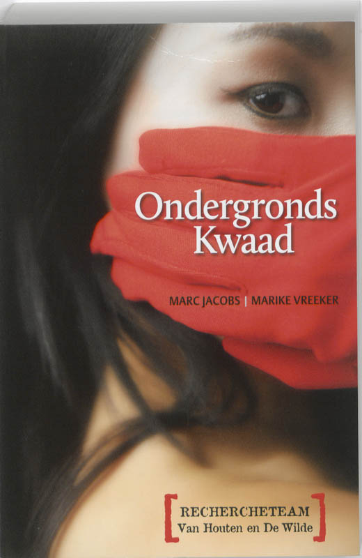 Omslag van Ondergronds kwaad