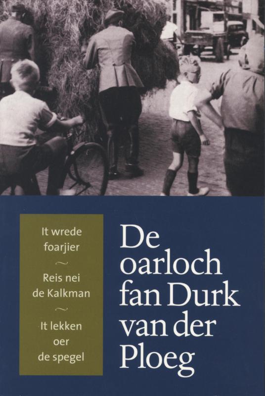 Omslag van De oarloch fan Durk van der Ploeg