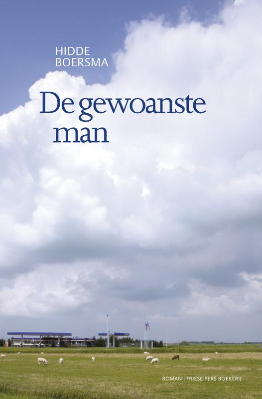 Omslag van De gewoanste man fan Fryslân