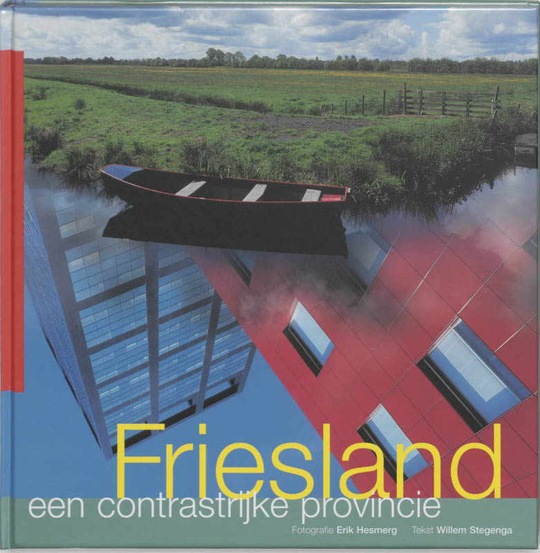 Omslag van Friesland een contrastrijke provincie