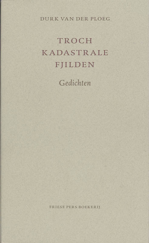 Omslag van Troch kadastrale fjilden