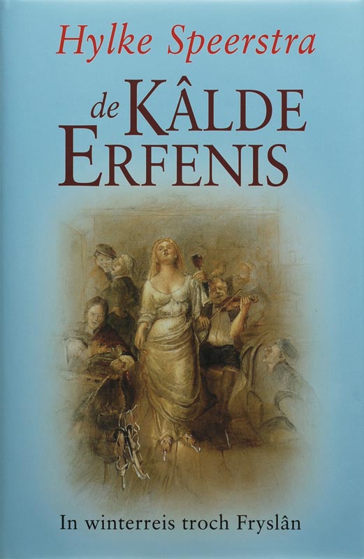 Omslag van De kalde Erfenis