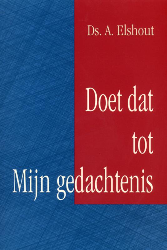 Omslag van Doet dat tot Mijn gedachtenis