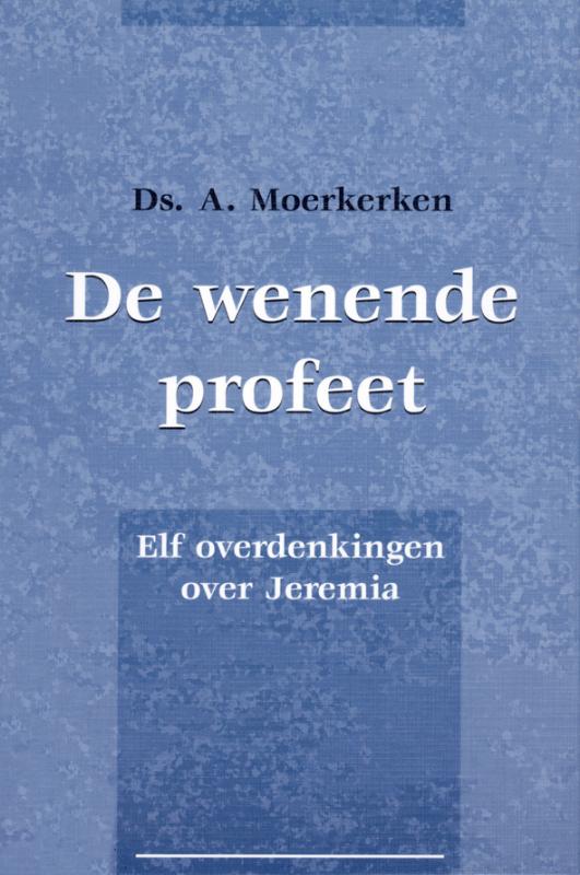 Omslag van De wenende profeet