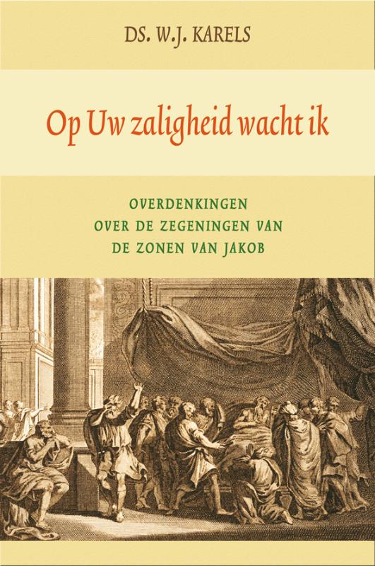 Omslag van Op Uw zaligheid wacht ik