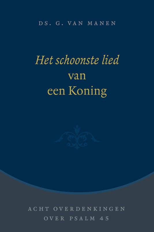 Omslag van Het schoonste lied van een Koning