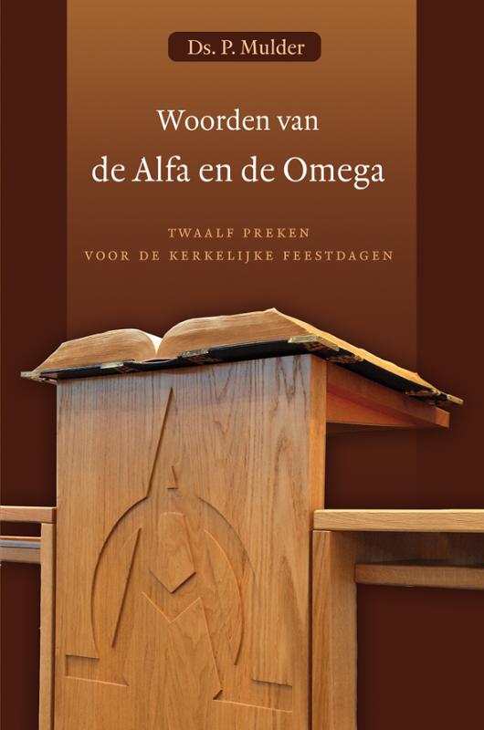 Omslag van Woorden van de Alfa en de Omega