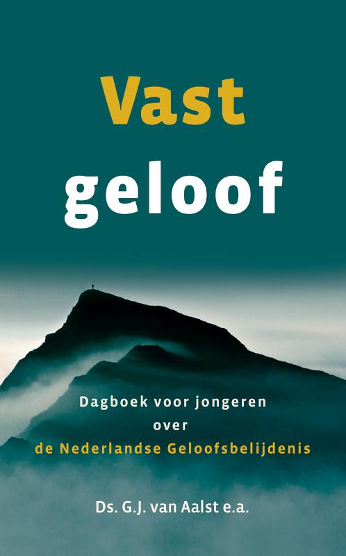 Omslag van Vast geloof