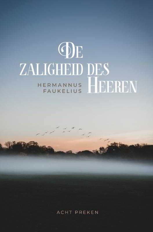 Omslag van De zaligheid des Heeren